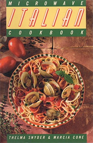 Stock image for The Microwave Italian Cookbook for sale by Wonder Book