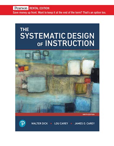 Stock image for The Systematic Design of Instruction [RENTAL EDITION] for sale by BooksRun