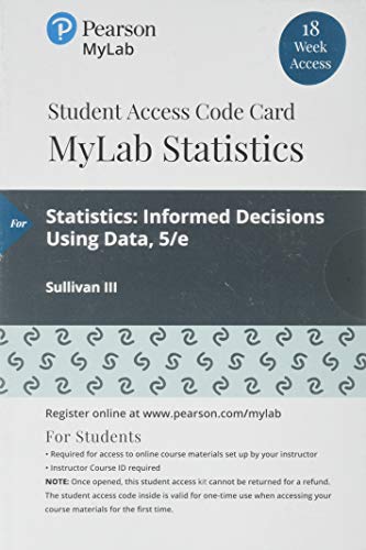 Beispielbild fr Statistics: Informed Decisions Using Data -- MyLab Statistics with Pearson eText zum Verkauf von BooksRun