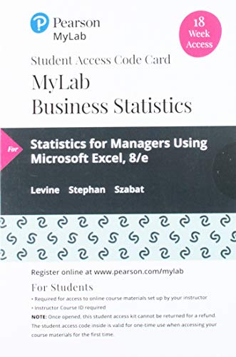 9780135834701: Mylab Statistics With Pearson Etext -- 18 Week Standalone Access Card -- for Statistics for Managers Using Microsoft Excel