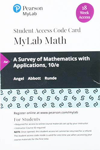 Beispielbild fr MyLab Math with Pearson eText -- 18 Week Standalone Access Card -- for A Survey of Mathematics with Applications zum Verkauf von jasonybooks