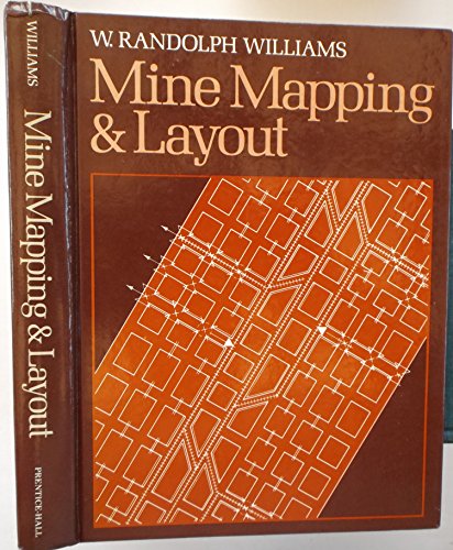 Mine Mapping and Layout