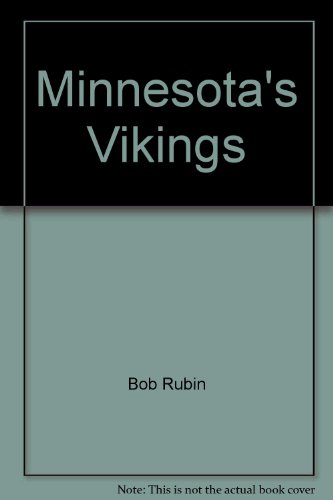 Stock image for Minnesota's Vikings; the Scrambler and the Purple Gang for sale by Court Street Books/TVP Properties, Inc.