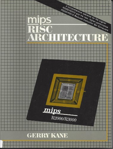 Imagen de archivo de MIPS R2000 RISC architecture a la venta por Green Street Books