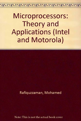 Imagen de archivo de Microprocessors: Theory and Applications (Intel and Motorola) a la venta por Buchpark