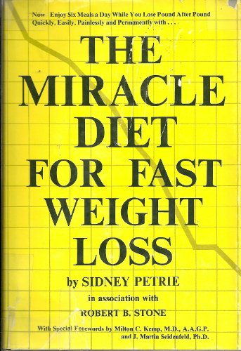 

The miracle diet for fast weight loss,