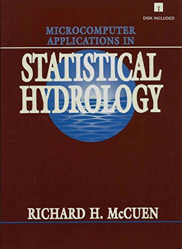 Stock image for Microcomputer Applications in Statistical Hydrology/Book and Disks for sale by Tim's Used Books  Provincetown Mass.