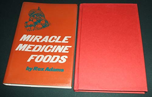 Imagen de archivo de Miracle Medicine Foods a la venta por Gulf Coast Books