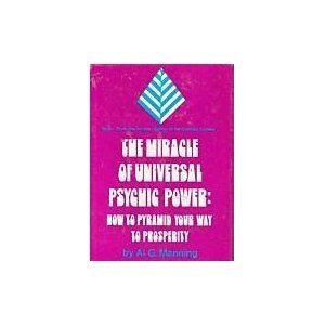 Stock image for The Miracle of Universal Psychic Power for sale by ThriftBooks-Atlanta