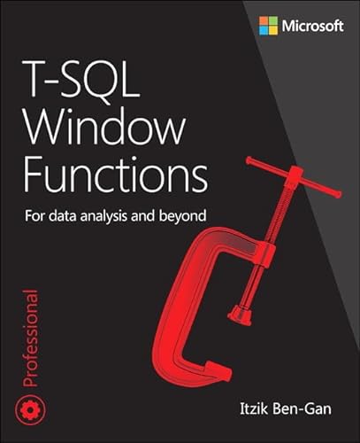 Imagen de archivo de T-SQL Window Functions : For Data Analysis and Beyond a la venta por Better World Books
