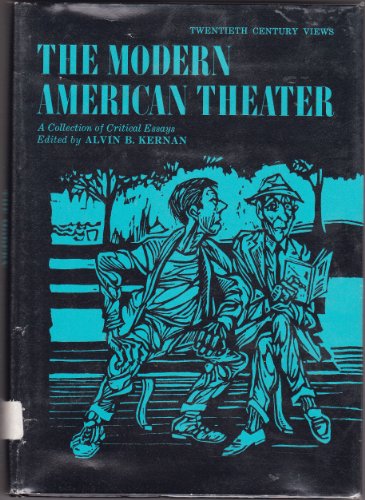 Stock image for The Modern American Theatre A Collection of Critical Essays for sale by Gulf Coast Books