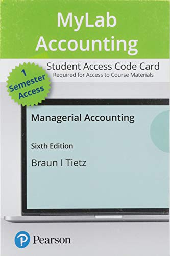 9780135863800: Managerial Accounting -- MyLab Accounting with Pearson eText Access Code