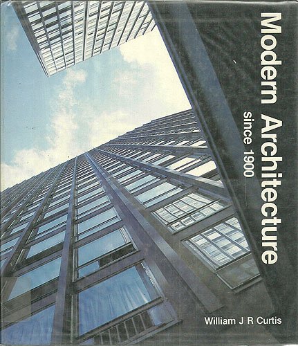 Modern Architecture William Curtis 9780714833569: modern architecture since 1900 - abebooks - william Modern Architecture William Curtis 9780714833569: modern architecture since 1900 - abebooks - william