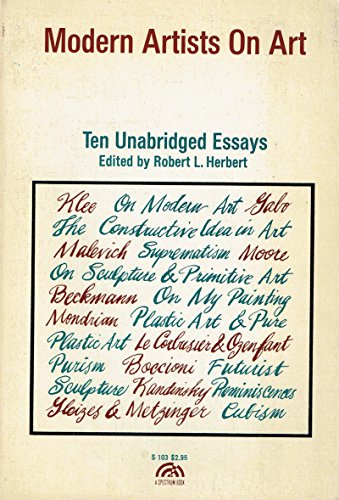 Modern Artists on Art: Ten Unabridged Essays