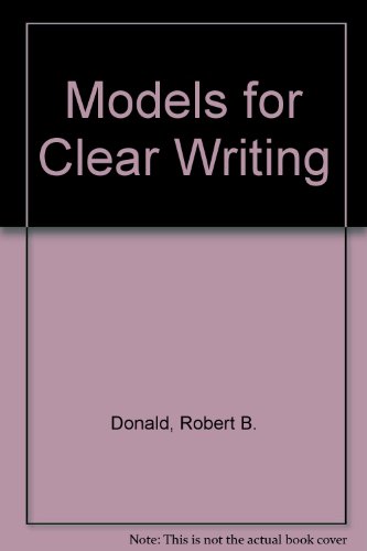 Beispielbild fr Models for Clear Writing zum Verkauf von Better World Books