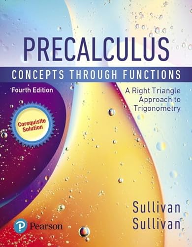 9780135874738: Precalculus - Mylab Math With Pearson Etext Standalone Access Card: Concepts Through Functions, a Right Triangle Approach to Trigonometry, a Corequisite Solution