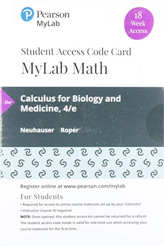 Imagen de archivo de Calculus for Biology and Medicine -- MyLab Math with Pearson eText Access Code a la venta por Textbooks_Source