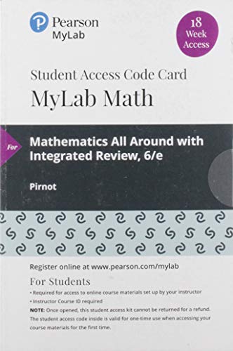 Beispielbild fr Mylab Math with Pearson Etext -- 18 Week Standalone Access Card -- For Mathematics All Around with Integrated Review zum Verkauf von Revaluation Books