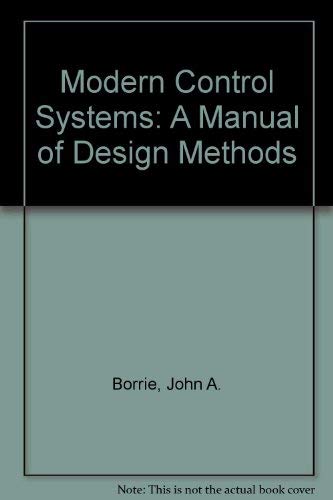 9780135902905: Modern Control Systems: A Manual of Design Methods