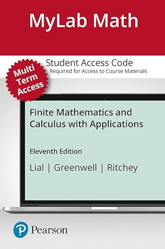 Imagen de archivo de Finite Mathematics and Calculus with Applications -- MyLab Math with Pearson eText Access Code a la venta por Textbooks_Source