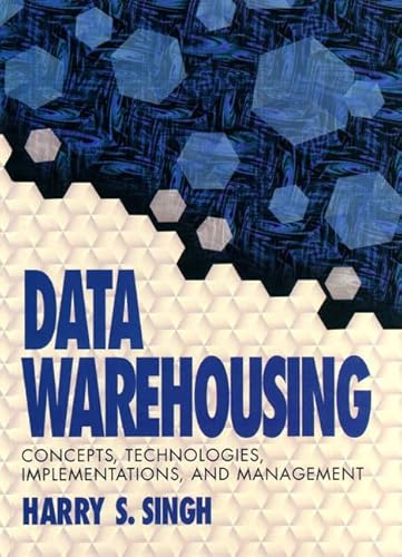 9780135917930: Data Warehousing: Concepts, Technologies, Implementations, and Management