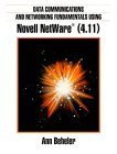 9780135920077: Data Communications and Networking Using Novell Netware (4.11)