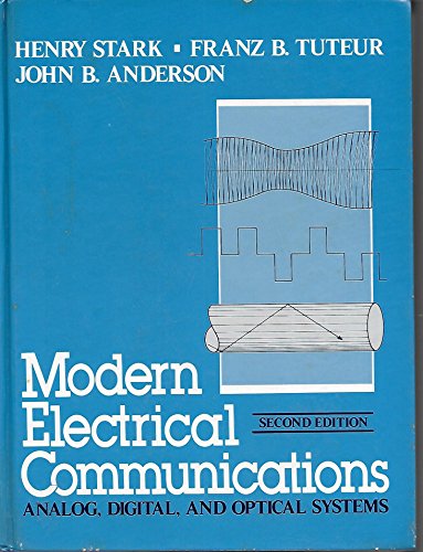 Beispielbild fr Modern Electrical Communications: Analog, Digital, and Optical Systems zum Verkauf von HPB-Red