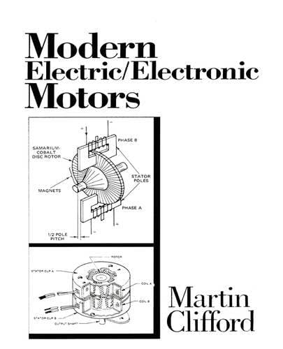 9780135933367: Modern Electric/Electronic Motors
