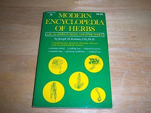 Stock image for Modern Encyclopedia of Herbs, With the Herb-O-Matic Locator Index for sale by HPB-Diamond