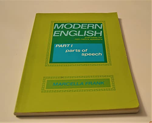 Stock image for Modern English: Parts of Speech Pt. 1: Exercises for Non-native Speakers for sale by The Book Cellar, LLC