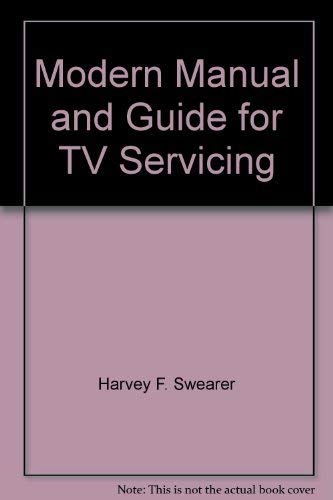 Imagen de archivo de Modern manual and guide for TV servicing a la venta por Wonder Book