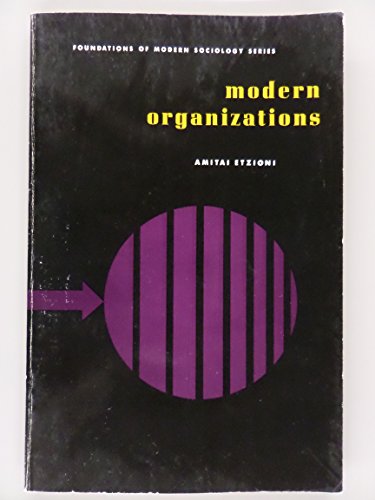 Modern Organizations (9780135960493) by ETZIONI