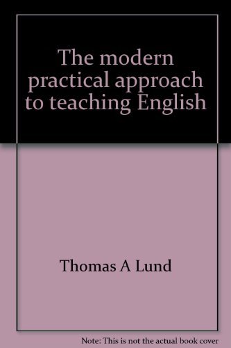 Imagen de archivo de The modern practical approach to teaching English a la venta por Wonder Book
