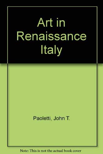 9780135969250: Art in Renaissance Italy