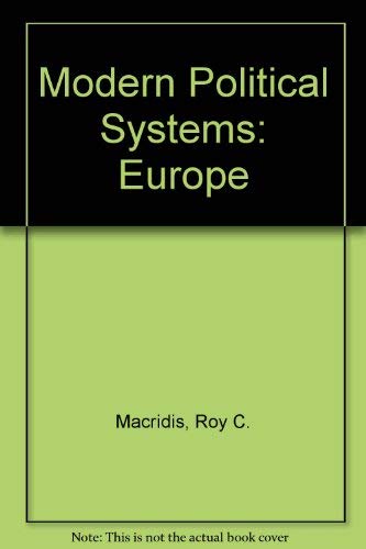 Stock image for Modern Political Systems - Europe : Great Britain, France, the German Federal Republic, the Soviet Union for sale by Better World Books