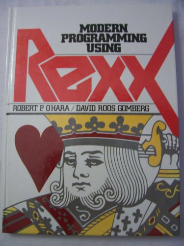 9780135973110: Modern Programming Using Rexx