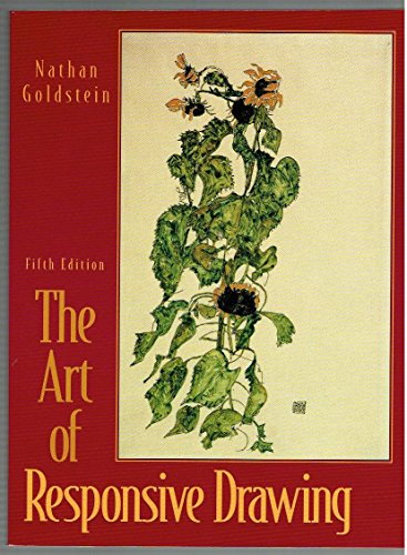 The Art of Responsive Drawing (5th Edition) (9780135979310) by Goldstein, Nathan