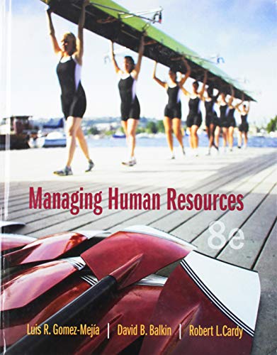 Stock image for Managing Human Resources + 2019 MyLab Management with Pearson eText -- Access Card Package for sale by BooksRun