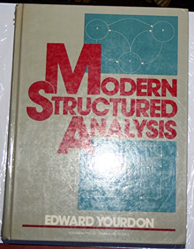 Beispielbild fr Modern Structured Analysis: United States Edition (Yourdon Press Computing Series) zum Verkauf von WorldofBooks