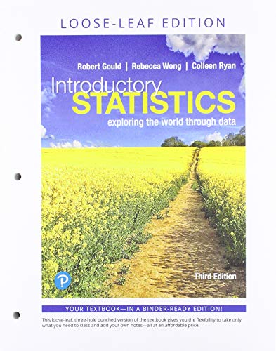 Stock image for Introductory Statistics: Exploring the World Through Data, Loose-Leaf Edition Plus MyLab Statistics with Pearson eText -- 18 Week Access Card Package for sale by BooksRun