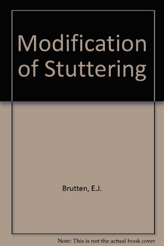 Stock image for The Modification of Stuttering for sale by ThriftBooks-Atlanta