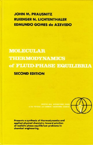 Imagen de archivo de Molecular Thermodynamics of Fluid-Phase Equilibria (2nd Edition) a la venta por SecondSale