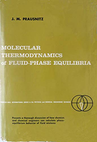 9780135996393: Molecular Thermodynamics of Fluid Phase Equilibria