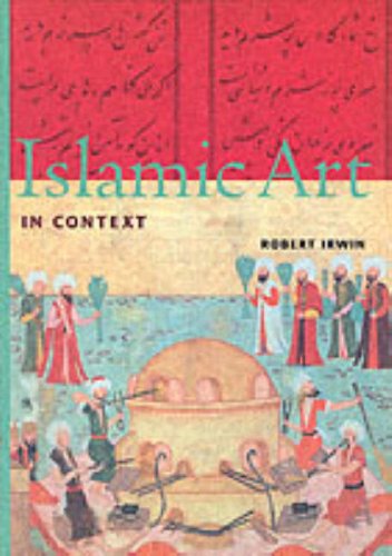 Stock image for Islamic Art in Context: Art, Architecture, and the Literary World (Perspectives (Harry N. Abrams, Inc.).) for sale by ZBK Books
