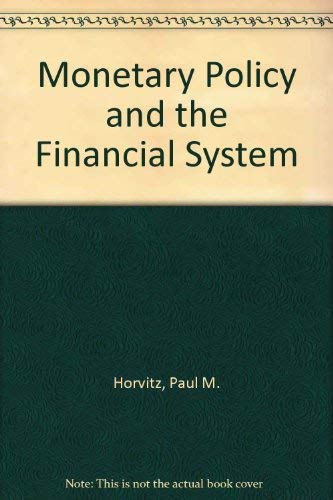 Stock image for Monetary policy and the financial system for sale by Once Upon A Time Books