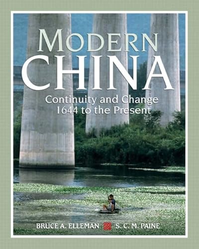 Stock image for Modern China: Continuity and Change, 1644 to the Present for sale by Once Upon A Time Books