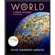 Stock image for The World: A Brief History; Combined Volume: Instructor's Review Copy for sale by a2zbooks