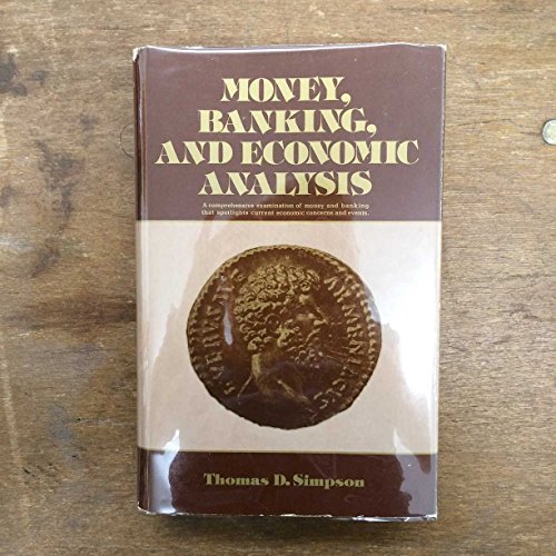 Stock image for Money, Banking and Economic Analysis for sale by Wonder Book