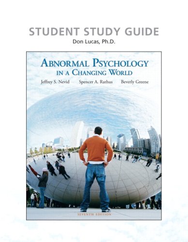 Stock image for Study Guide for Abnormal Psychology in a Changing World Nevid Ph.D., Jeffrey S for sale by Langdon eTraders