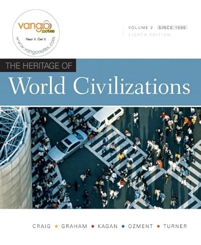 Beispielbild fr The Heritage of World Civilizations, Vol. 2, 8th Edition zum Verkauf von BooksRun